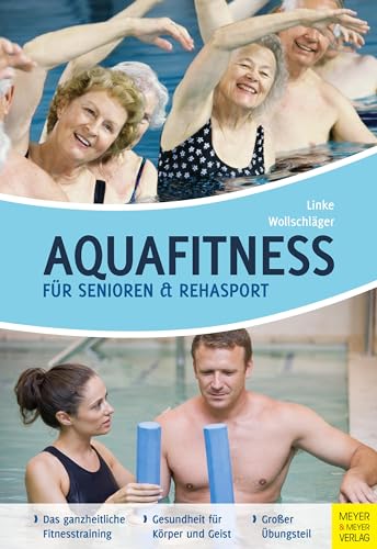 Meyer + Meyer Fachverlag Aquafitness für Senioren und Rehasport