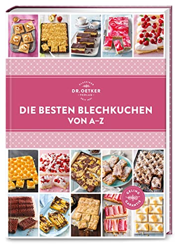 Dr. Oetker - ein Verlag der Edel Verlagsgruppe Die besten Blechkuchen