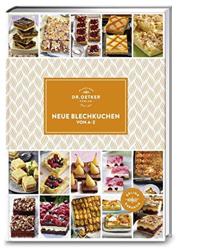 Dr. Oetker Verlag Kg Neue Blechkuchen von A-Z (A-Z Reihe)
