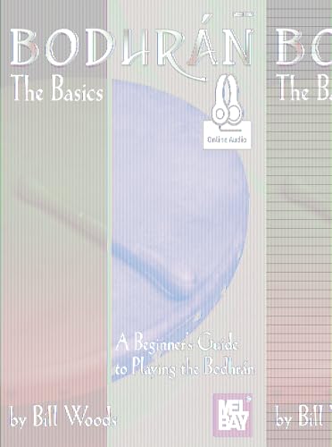 Mel Bay Publications, Inc. Bodhran: The Basics: A Beginner's