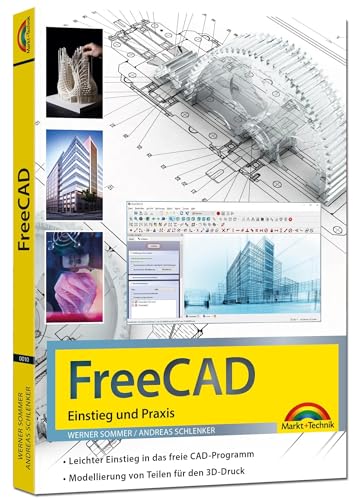 Markt + Technik Verlag FreeCAD - 3D Modellierung