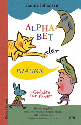 dtv Verlagsgesellschaft Alphabet der Träume: Gedichte für Kinder