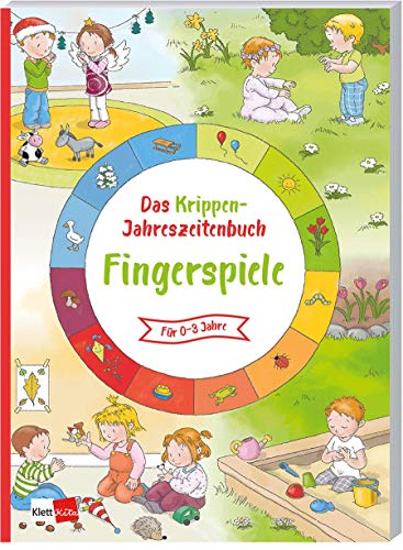 Klett Kita GmbH Das Krippen-Jahreszeitenbuch: Fingerspiele