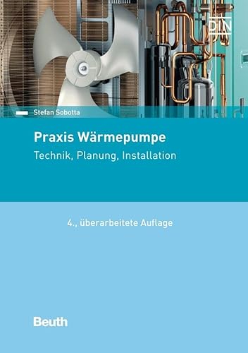 Beuth Verlag Praxis Wärmepumpe: Technik