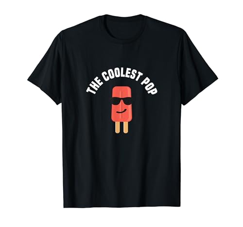 Coolest Pop Shirt The Dad Fathers Day Gift T-Shirt