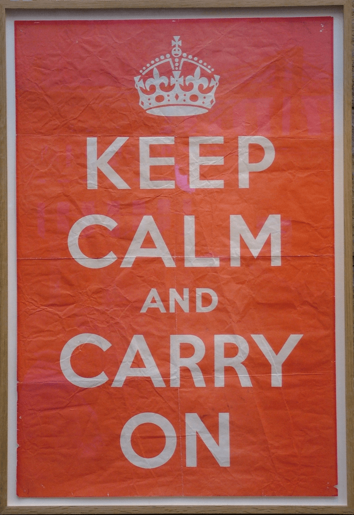 "Keep Calm and Carry On" poster